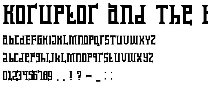 Koruptor and the Bitches Regular font